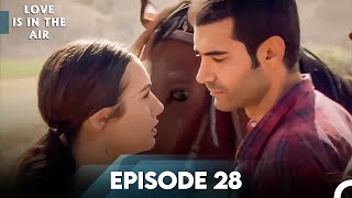 Love Is In The Air  Episode 28