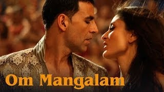 Om Mangalam Uncut Video Song  Kambakkht Ishq  Akshay Kumar  Kareena Kapoor