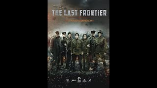 The Last Frontier 2020  Trailer