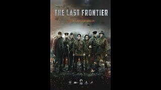 The Last Frontier  Podolskiye Kursanty 2020  Trailer