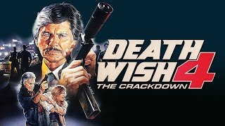 Death Wish 4 The Crackdown 1987 Podcast  Charles Bronson  DVD FAN COMMENTARY  Kay Lenz