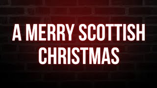 A Merry Scottish Christmas 2023  HD Full Movie Podcast Episode  Film Review