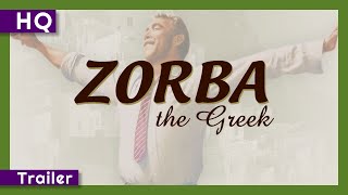 Zorba the Greek 1964 Trailer