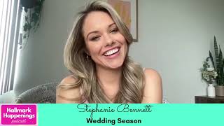 INTERVIEW Actress STEPHANIE BENNETT from Wedding Season Hallmark Channel