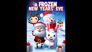 A Frozen New Years Eve  Trailer  Larry G Jones Kelsey Painter Simon Hill Sarah Taylor