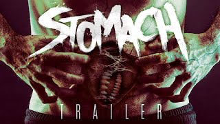 STOMACH Official Trailer 2019 HD horror movie