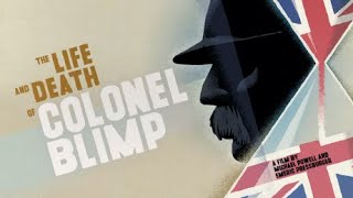 The Life and Death of Colonel Blimp 1943 HD Romance War