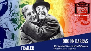 Oro en barras  The Lavender Hill Mob con Alec Guinness y Stanley Holloway Triler 1951