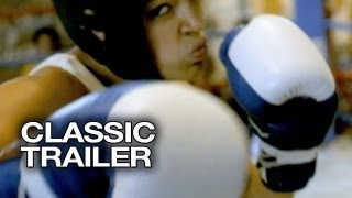Girlfight 2000 Official Trailer  1  Michelle Rodriguiez HD