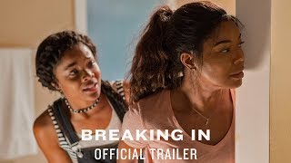 Breaking In  Official Trailer HD