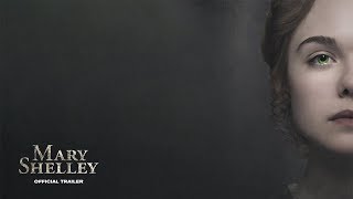 Mary Shelley 2018 HD Official Trailer