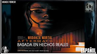 AFTERMATH  TERROR  BASADA EN HECHOS REALES  PELICULAS COMPLETAS EN ESPAOL  MUNDO TERROR