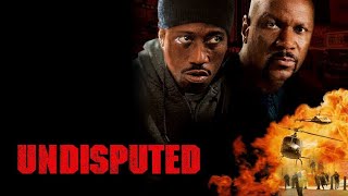 Undisputed 2002 Movie Full  Wesley Snipes Ving Rhames Peter Falk  Review and Facts