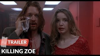 Killing Zoe 1993 Trailer HD  Eric Stoltz  Julie Delpy