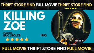 Killing Zoe 1993 FREE FULL HEIST ACTION MOVIE Starring Eric Stoltz