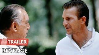 Revenge 1990 Trailer  Kevin Costner  Anthony Quinn