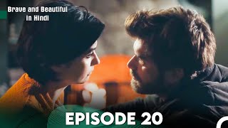 Brave and Beautiful in Hindi  Episode 20 Hindi Dubbed FULL HD