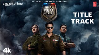 Indian Police Force Title Track Rohit Shetty  Sidharth Malhotra Shilpa Shetty Vivek Oberoi