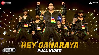 Hey Ganaraya Full Video  Disneys ABCD 2  Varun Dhawan  Shraddha Kapoor  Divya Kumar