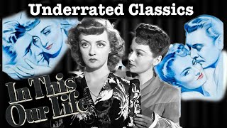 In This Our Life 1942 Review 11