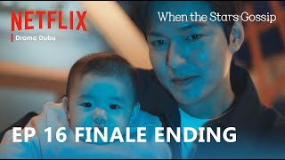 When The Stars Gossip  Episode 16 Finale Ending Explained  Lee Min Ho  Kong Hyo Jin ENG SUB