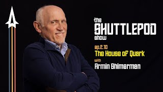 Ep210 The House of Quark with Armin Shimerman