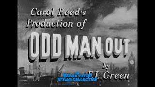 Odd Man Out 1947 title sequence