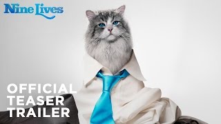 Nine Lives  Official Teaser Trailer HD