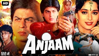 Anjaam 1994 Full Movie  Shah Rukh Khan Madhuri Dixit Vijay Agnihotri Ashok  Review  Facts