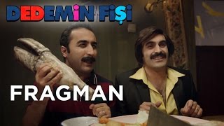 Dedemin Fii  Fragman