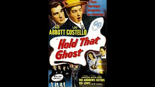 Abbott and Costellos Hold That Ghost 1941 Trailer filmtrailers filmfacts curiouspics