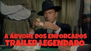 A RVORE DOS ENFORCADOS THE HANGING TREE 1959  TRAILER DE CINEMA LEGENDADO