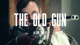 The Old Gun Le vieux fusil 1975 Modern trailer Bande annonce