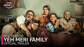 Yeh Meri Family  New Season  Official Trailer  2023  Amazon miniTV