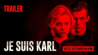 JE SUIS KARL  Trailer HD