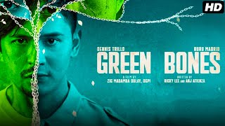 Green Bones 2024 Movie  Dennis Trillo Ruru Madrid Michael De Mesa  Review  Facts