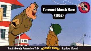 Forward March Hare 1953  An Anthonys Animation Talk Looney Tunes Review