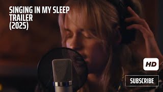 SINGING IN MY SLEEP Trailer 2024 Jessica Belkin  Malin Akerman