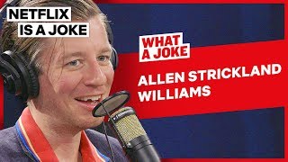 Allen Strickland Williams Got Too High Filming Cooking On High  What A Joke  Netflix Is A Joke