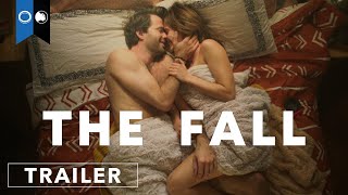 The Fall  Official Trailer  Drama  Comedy