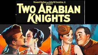 Two Arabian Knights 1927  Silent AdventureComedy Classic