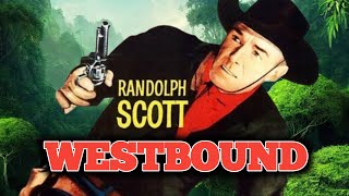 Westbound 1959 Movie  Randolph Scott Virginia Mayo  Westbound HD Facts and Review