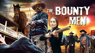 The Bounty Men  Hollywood Action Movie Trailer  Dylan Hobbs Whit Kunschik Bailey Roberts