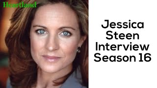 Season 16 Interview with Heartlands Jessica SteenLisa Stillman what she thinks about S16 and more