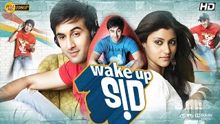 Wake Up Sid Full Movie  Ranbir Kapoor  Konkona Sen Sharma  Anupam Kher  Review  Fact