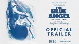 THE BLUE ANGEL 1930 New  Exclusive 2019 Rerelease Trailer