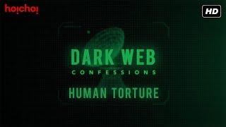 Dark Web Confessions  Podcast  Chapter 2  hoichoi