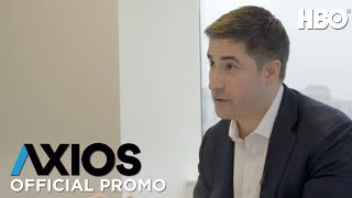 AXIOS on HBO Jonathan Swan Season 2 Episode 4 Promo  HBO