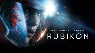 RUBIKON  2022  UK Trailer  SciFi  Space  Starring George Blagden  Julia Franz Richter