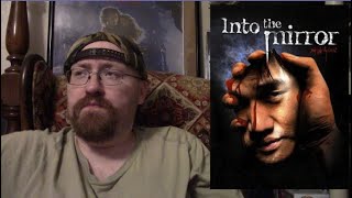 Into The Mirror 2003 Movie Review